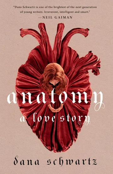 Anatomy by Dana Schwartz, book cover