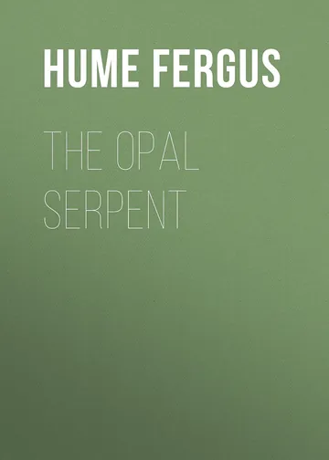 The Opal Serpent by Fergus Hume, book cover