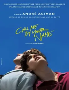 Call Me by Your Name by Andre Aciman, book cover