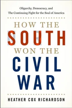 How the South Won the Civil War by Heather Cox Richardson, book cover