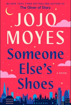 Someone Else's Shoes by Jojo Moyes, book cover