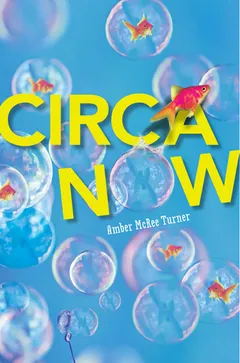 Circa Now by Amber McRee Turner, book cover