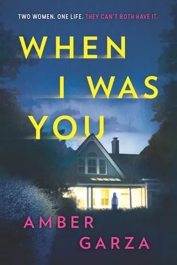When I Was You by Amber Garza, book cover
