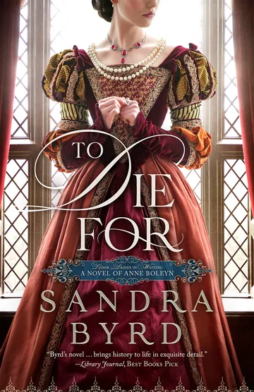 To Die For by Sandra Byrd, book cover
