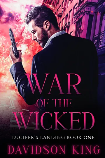 War of the Wicked by Davidson King, book cover