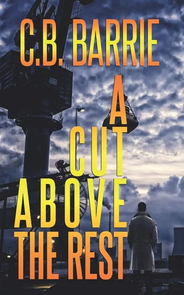 A Cut Above The Rest by C. B Barrie, book cover