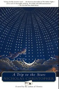 A Trip to the Stars by Nicholas Christopher, book cover