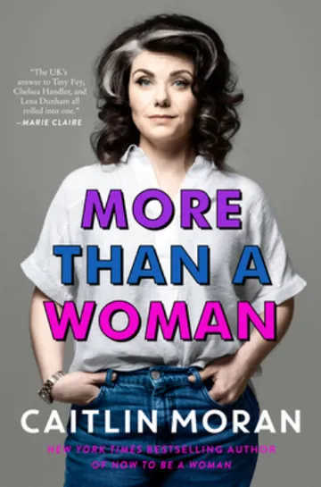 More Than a Woman by Caitlin Moran, book cover