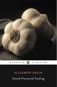 French Provincial Cooking by Elizabeth David, book cover