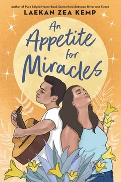 An Appetite for Miracles by Laekan Zea Kemp, book cover