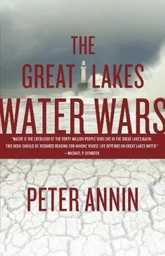 The Great Lakes Water Wars by Peter Annin, book cover