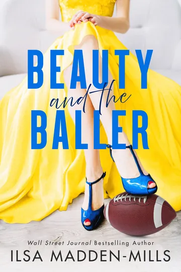 Beauty and the Baller by Ilsa Madden-Mills, book cover