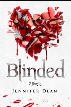 Blinded by Jennifer Dean, book cover
