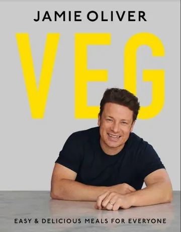 Veg: Easy and Delicious Meals For Everyone by Jamie Oliver, book cover