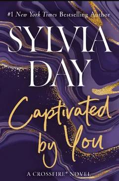 Captivated by You by Sylvia Day, book cover