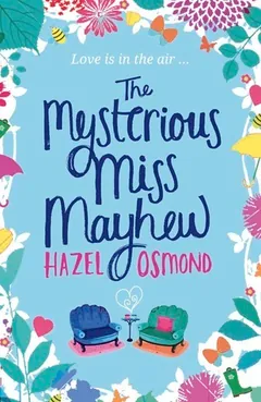 The Mysterious Miss Mayhew by Hazel Osmond, book cover