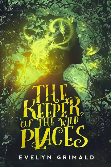 The Keeper of the Wild Places by Evelyn Grimald, book cover