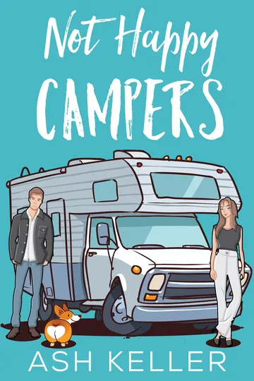 Not Happy Campers by Ash Keller, book cover