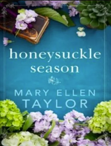 Honeysuckle Season by Mary Ellen Taylor, book cover