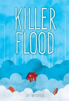 Killer Flood by Jeff Gottesfeld, book cover
