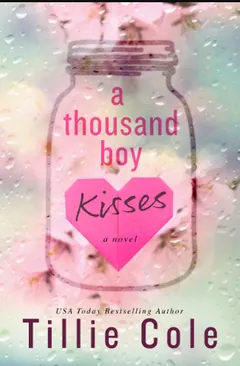 A Thousand Boy Kisses by Tillie Cole, book cover