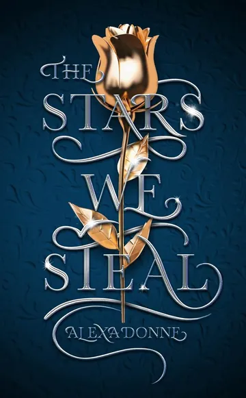 The Stars We Steal by Alexa Donne, book cover