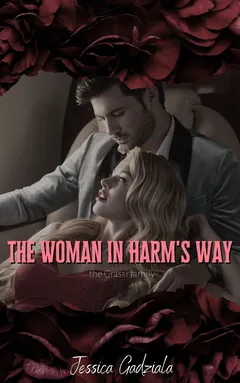 The Woman in Harm's Way - Jessica Gadziala