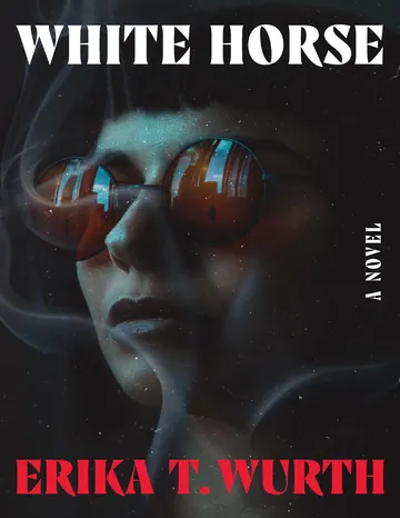 White Horse by Erika T. Wurth, book cover