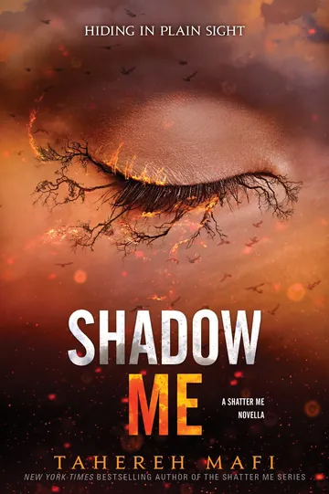 Shadow Me by Tahereh Mafi, book cover