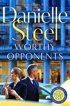 Worthy Opponents by Danielle Steel, book cover