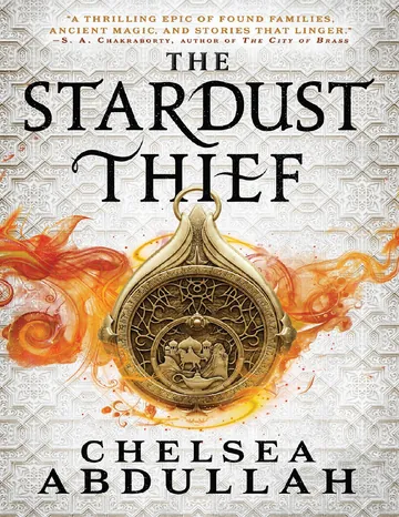 The Stardust Thief by Chelsea Abdullah, book cover