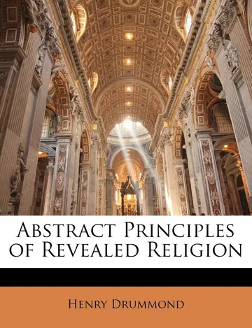 Abstract Principles of Revealed Religion by Henry Drummond, book cover