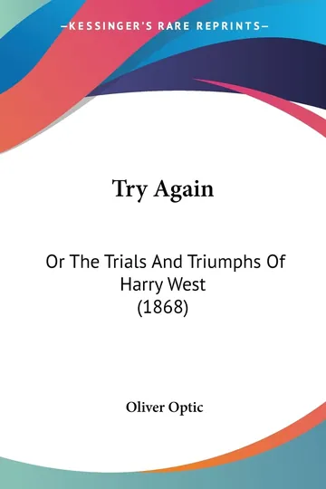 Try Again by Oliver Optic, book cover