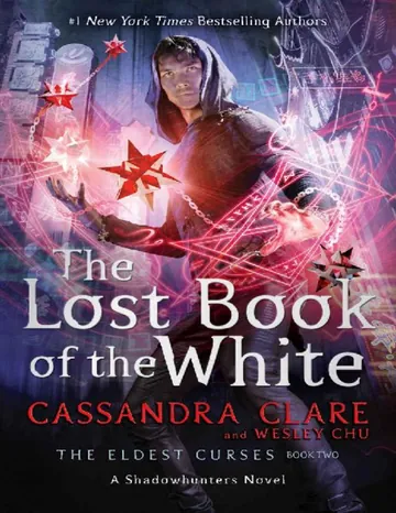 The Lost Book of the White by Cassandra Clare, book cover