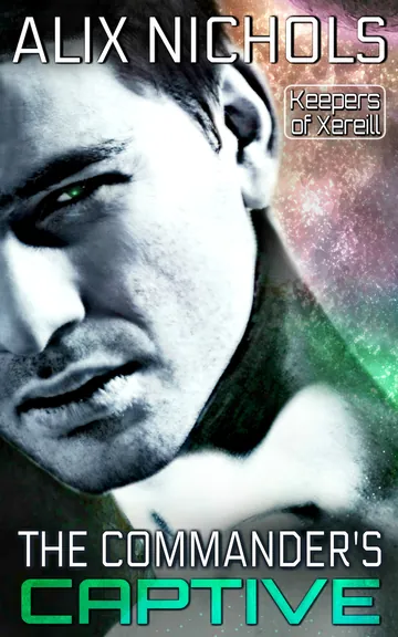 The Commander's Captive by Alix Nichols, book cover