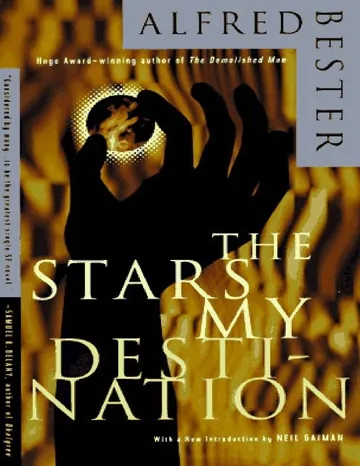 The Stars My Destination by Alfred Bester, book cover