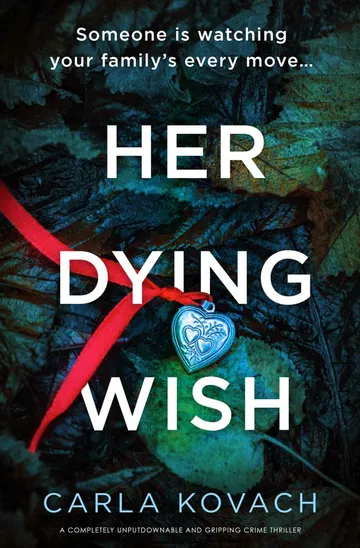 Her Dying Wish by Carla Kovach, book cover