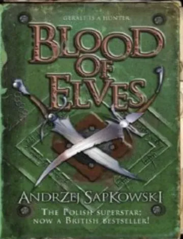 Blood of Elves by Andrzej Sapkowski, book cover
