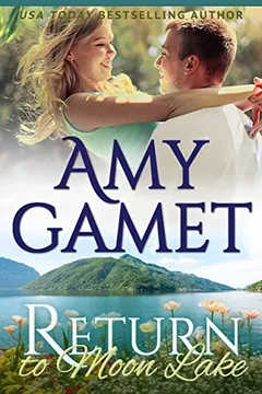 Return to Moon Lake by Amy Gamet, book cover