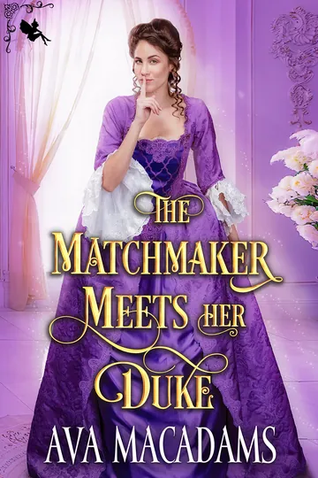 The Matchmaker Meets her Duke by Ava MacAdams, book cover