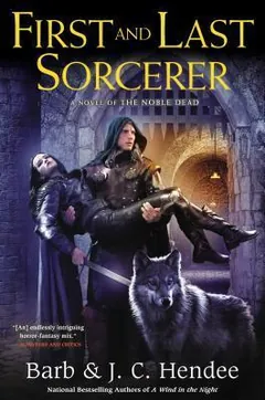 First and Last Sorcerer by Barb Hendee, book cover
