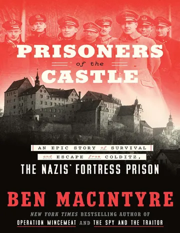 Prisoners of the Castle by Ben Macintyre, book cover