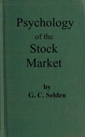Psychology of the Stock Market by G. C. Selden, book cover