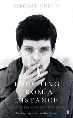 Touching from a Distance by Deborah Curtis, book cover