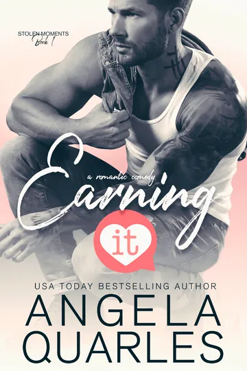 Earning It by Angela Quarles, book cover