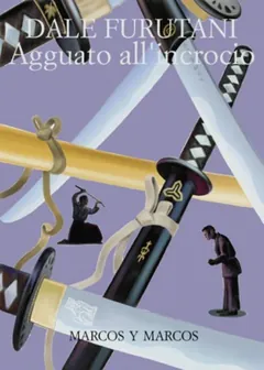 Agguato all'incrocio by Dale Furutani, book cover