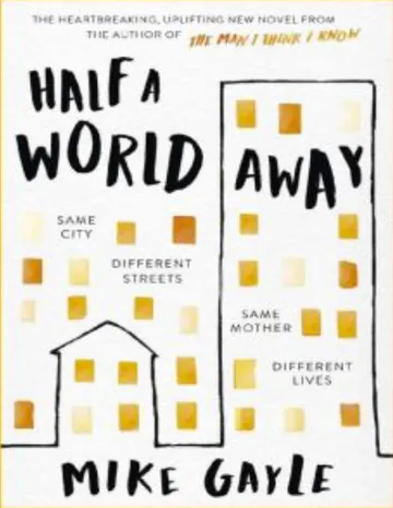 Half a World Away by Mike Gayle, book cover