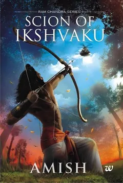Scion of Ikshvaku by Amish Tripathi, book cover