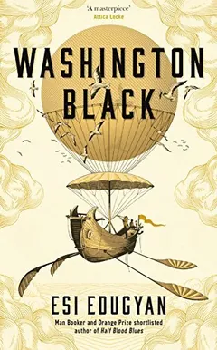 Washington Black by Esi Edugyan, book cover