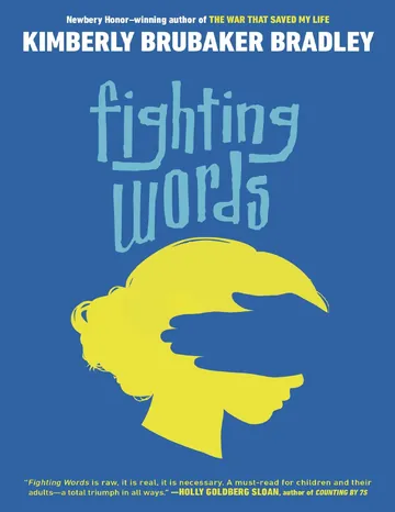 Fighting Words by Kimberly Brubaker Bradley, book cover